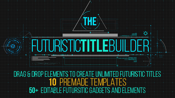 VideoHive Futuristic Title Builder 11103358