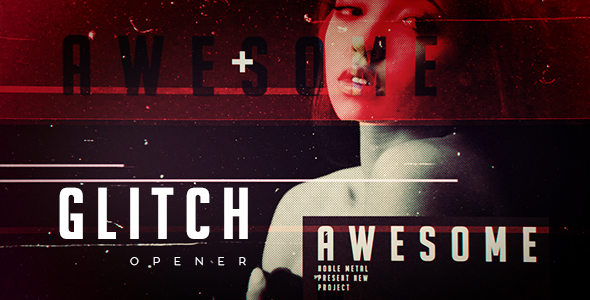 VideoHive Grunge Glitch Opener 15850190