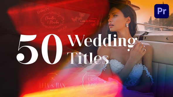 VideoHive 50 Wedding Titles | Essential Graphics | Mogrt 23275877