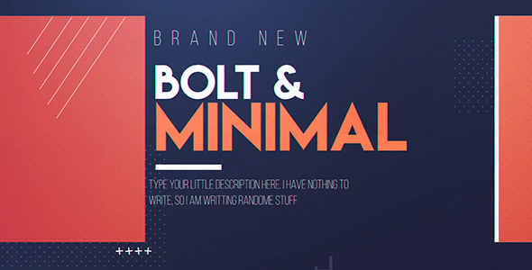 VideoHive Bolt & Minimal 19589717