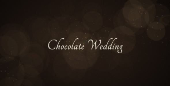 VideoHive Chocolate Wedding 2473936