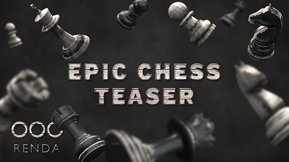 VideoHive Epic Chess Teaser 20719388