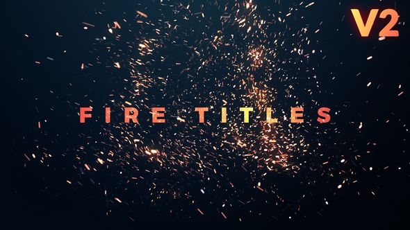 VideoHive Fire Titles 21787342