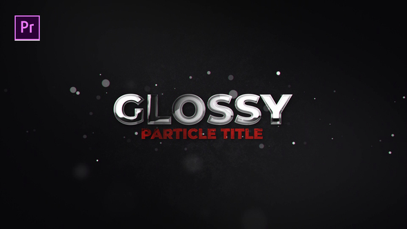 VideoHive Glossy Particle Title 23865039