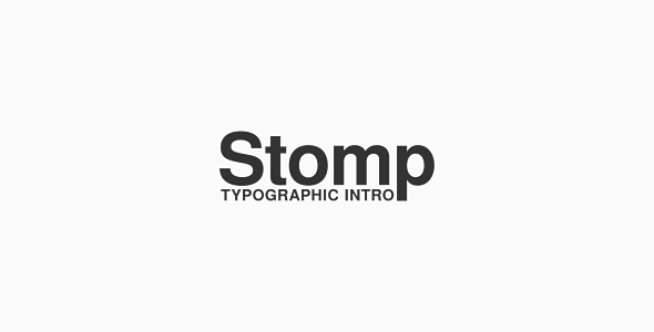 VideoHive Stomp - Typographic Intro 19211748