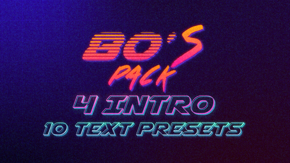 VideoHive 80's Logo Intro & Text Presets Pack 15553764