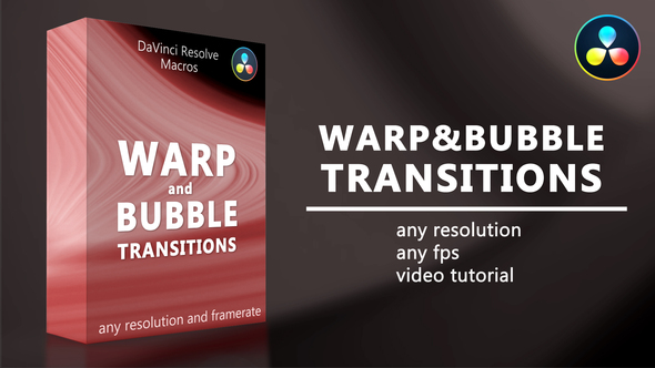 VideoHive Warp & Bubble Transitions for DaVinci Resolve 35902791