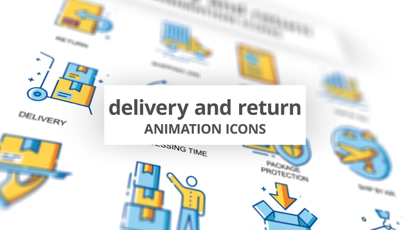 VideoHive Delivery & Return - Animation Icons 32096494