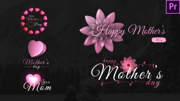 VideoHive Mothers Day Sweet Titles-Premiere Pro 26622896