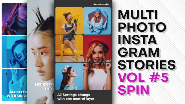 VideoHive Multi Photo Instagram Stories. Vol5 SPIN 39216669