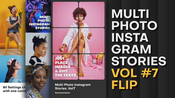 VideoHive Multi Photo Instagram Stories. Vol7 FLIP 39216700