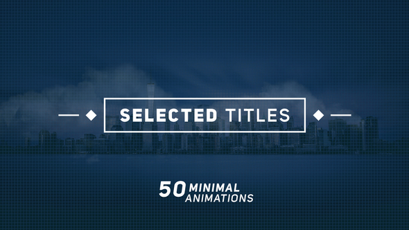 VideoHive Selected Titles 2 | 50 Minimal Titles 20115148