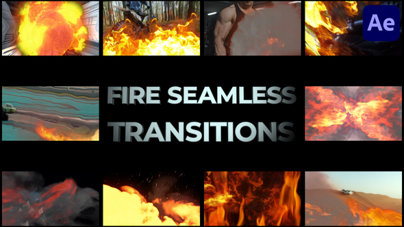 VideoHive Fire Seamless Transitions for After Effects 39590232