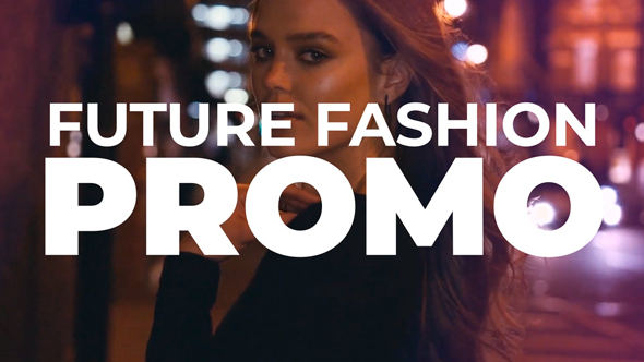 VideoHive Future Fashion Promo 21491851