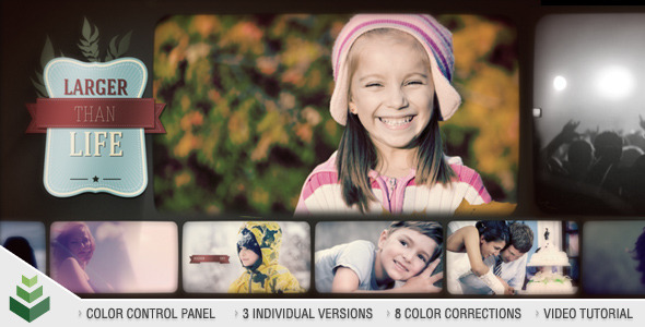 VideoHive Larger Than Life 5570691