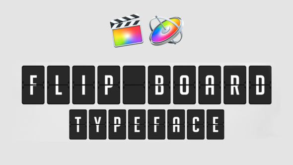 VideoHive Flip Board – Animated Typeface for FCPX and Apple Motion 5 37565511