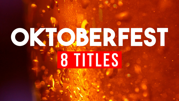 VideoHive 8 Oktoberfest Beer Titles 39744288