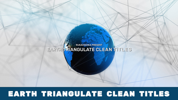 VideoHive Earth Triangulate Clean Titles 51627756
